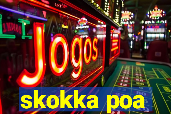 skokka poa